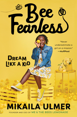 Image for Bee Fearless: Dream Like a Kid Bee Fearless: Dream Like a Kid