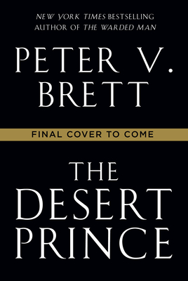 The Desert Prince (The Nightfall Saga, 1)