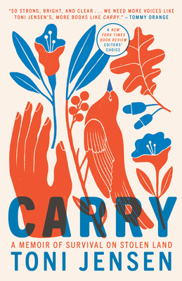 Image for Carry: A Memoir of Survival on Stolen Land