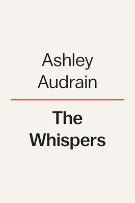 The Whispers: A Novel