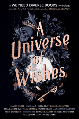 Image for A Universe of Wishes: A We Need Diverse Books Anthology A Universe of Wishes: A We Need Diverse Books Anthology