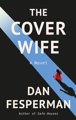 The Cover Wife: A novel