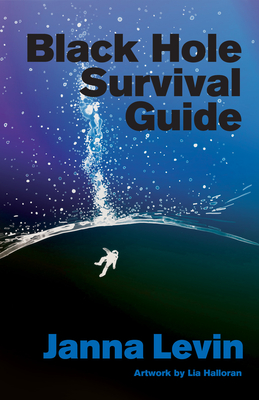 Black Hole Survival Guide