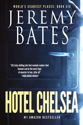 Hotel Chelsea (World's Scariest Places)