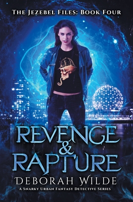 Revenge And Rapture