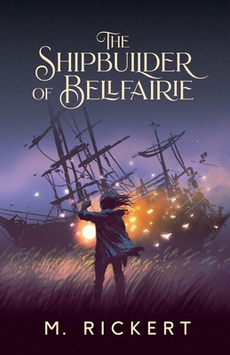 Shipbuilder of Bellfairie