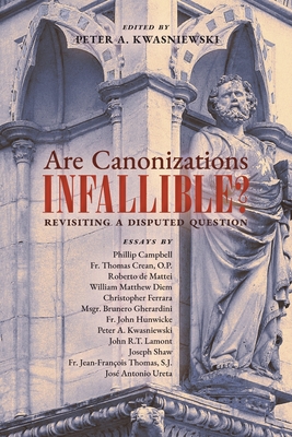 Are Canonizations Infallible: Revisiting a Disputed Question