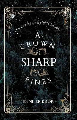 Crown as Sharp as Pines