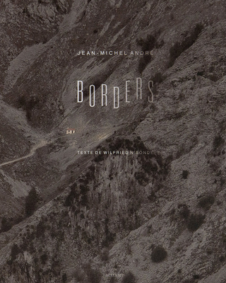 Jean-Michel Andr: Borders