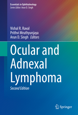 Ocular and Adnexal Lymphoma (Essentials in Ophthalmology)