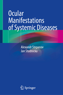 Ocular Manifestations of Systemic Diseases