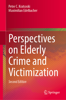 Image for Perspectives on Elderly Crime and Victimization Perspectives on Elderly Crime and Victimization