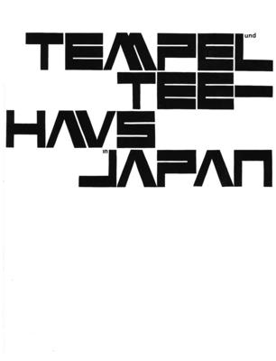 Tempel und Teehaus in Japan (German Edition)