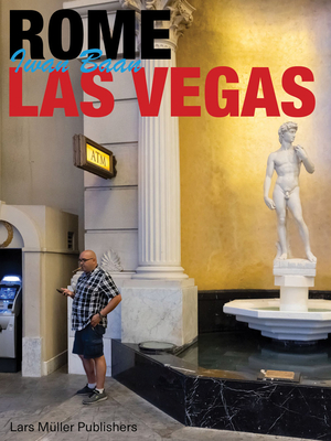Iwan Baan: Rome Las Vegas: Bread and Circuses