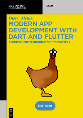 MODERN APP DEVELOPMENT WITH DART AND FLUTTER 2 A COMPREHENSIVE INTRODUCTION TO FLUTTER