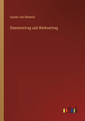Dienstvertrag und Werkvertrag