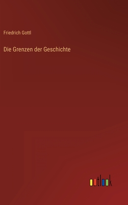 Die Grenzen der Geschichte