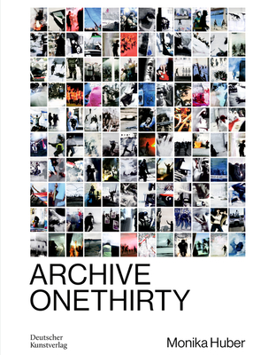 Monika Huber: Archive OneThirty (Wilmes)