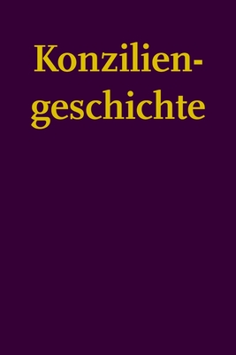 Konzils- und Papstidee: Untersuchungen zu ihrer Geschichte Sieben, Hermann-Josef