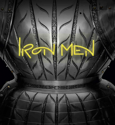 Iron Men: Mode in Stahl / Fashion in Steel (English and German Edition)
