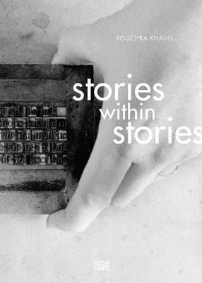 Bouchra Khalili: Stories Within Stories