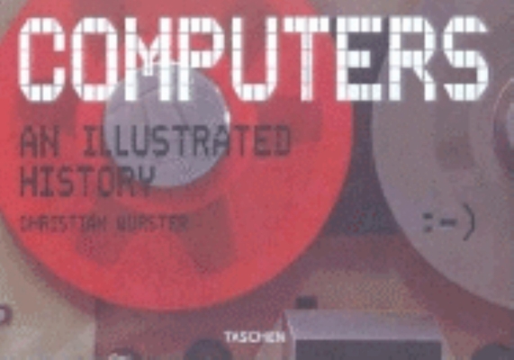 Computers: An Illustrated History