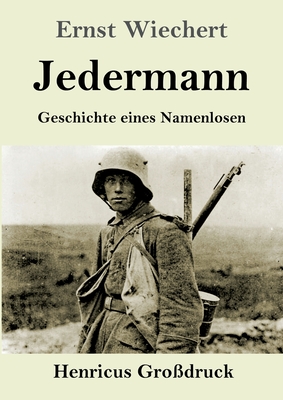 Jedermann (Grodruck): Geschichte eines Namenlosen