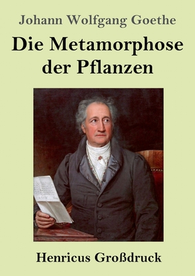 Die Metamorphose der Pflanzen (Grodruck)