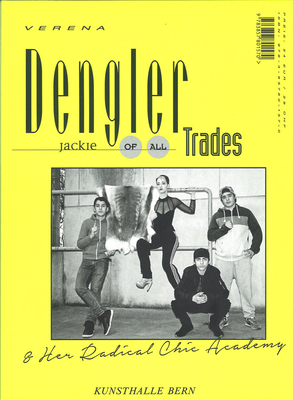 Verena Dengler: Jackie of All Trades & Her Radical Chic Academy
