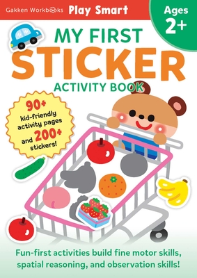 Play Smart My First STICKER BOOK 2+: Preschool Activity Workbook with 200+ Stickers for children with small hands Ages 2, 3, 4: Fine Motor Skills (Mom's Choice Award Winner)