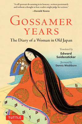 Image for Gossamer Years: Love, Passion and Marriage in Old Japan - The Intimate Diary of a Female Courtier