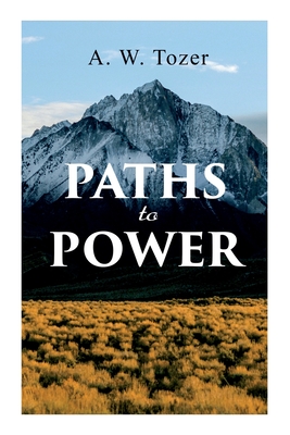Image for Paths to Power Paths to Power