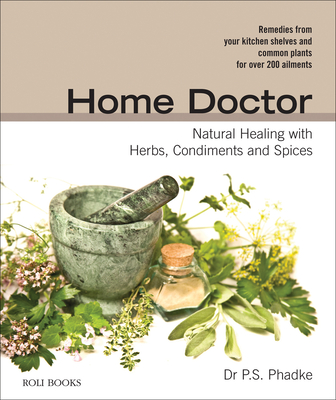 Image for Home Doctor: Natural Healing With Herbs Home Doctor: Natural Healing With Herbs