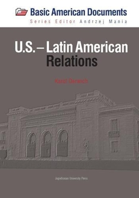 U.S.Latin American Relations (Basic American Documents)