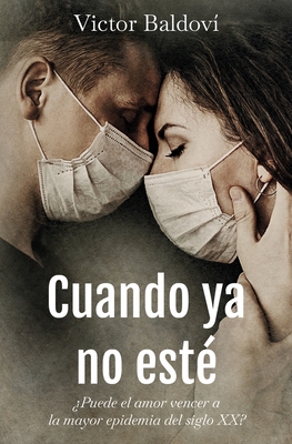 Cuando ya no est (Spanish Edition)