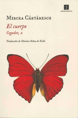 El cuerpo: Cegador, 2 (Cegador / Blinder, 2) (Spanish Edition)
