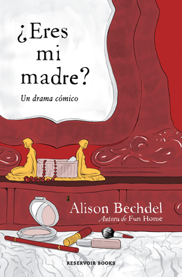 Eres Mi Madre Un Drama Cmico / Are You My Mother a Comic Drama