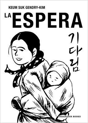 La espera / The Waiting (Spanish Edition)
