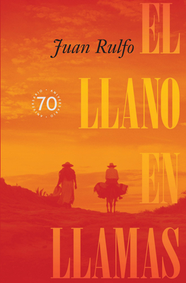 Image for El Llano en Llamas (The Burning Plain, Spanish Edition) El Llano en Llamas (The Burning Plain, Spanish Edition)