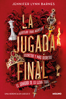 Image for La jugada final / The Final Gambit (UNA HERENCIA EN JUEGO) (Spanish Edition) La jugada final / The Final Gambit (UNA HERENCIA EN JUEGO) (Spanish Edition)