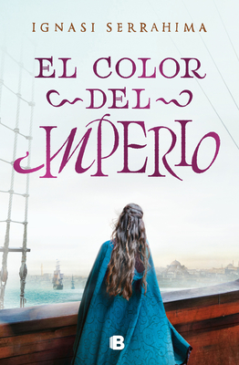 Image for El color del imperio / The Color of the Empire (Spanish Edition) El color del imperio / The Color of the Empire (Spanish Edition)