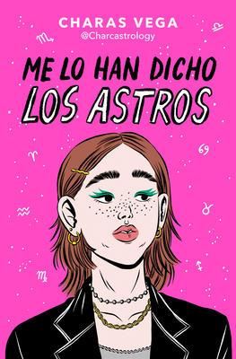 Me lo han dicho los Astros / The Stars Told Me (Spanish Edition)