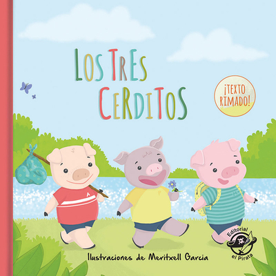 Los tres cerditos: Cuentos clsicos: Libro infantil para nios de 2-5 aos: Con texto rimado: 1 (Cuentos clsicos rimados)