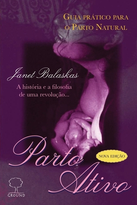 Parto Ativo (Em Portuguese do Brasil) (Portuguese Edition)