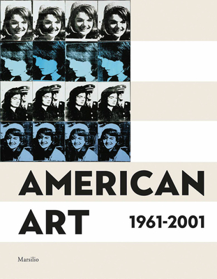 American Art 19612001 (Walker Art Center Collections)