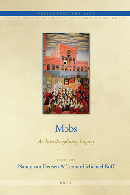 Mobs (Presenting the Past) van Deusen, Nancy and Koff, Leonard Michael