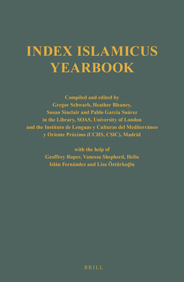 Index Islamicus Volume 2011 (Index Islamicus Yearbooks, 28)