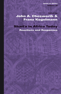 Shara in Africa Today (Islam in Africa) [Hardcover] John A. Chesworth