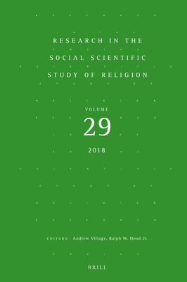 Research in the Social Scientific Study of Religion, Volume 29 [Hardcover] Andrew Village