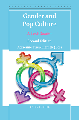 Image for Gender and Pop Culture: A Text-Reader (Second Edition) (Teaching Gender) Gender and Pop Culture: A Text-Reader (Second Edition) (Teaching Gender)